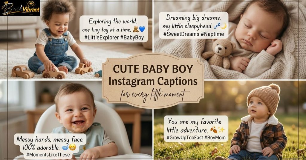 Cute Baby Boy Instagram Captions for Every Little Moment