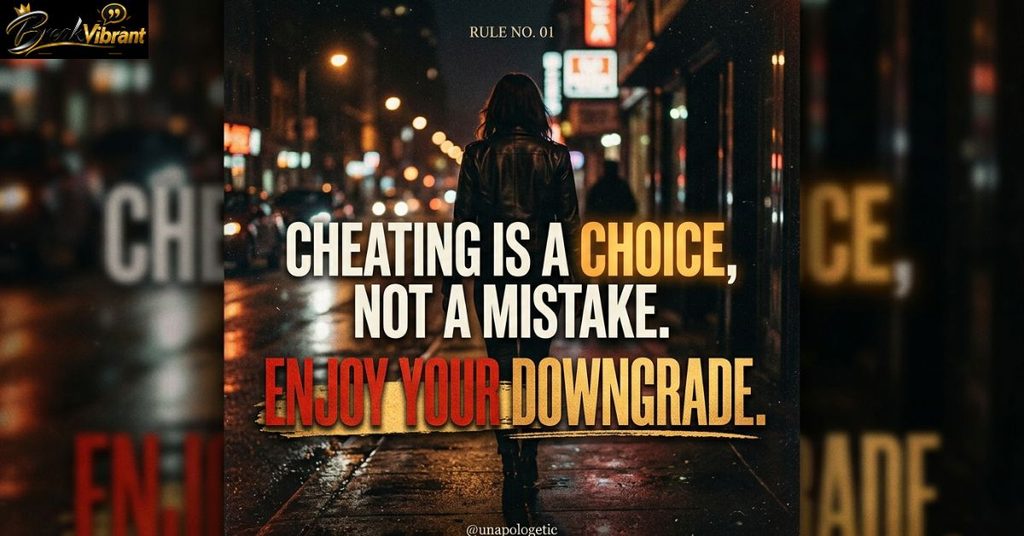 Savage Quotes for Cheaters Instagram